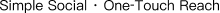 Simple Social · One-Touch Reach